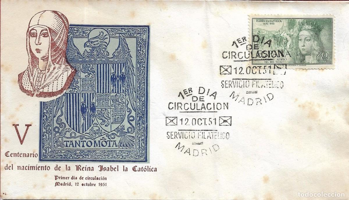 Francobolli: ISABEL LA CATOLICA V CENTENARIO 1951 (EDIFIL 1097) EN SOBRE PRIMER DIA DE EG. BONITO Y RARO ASI.