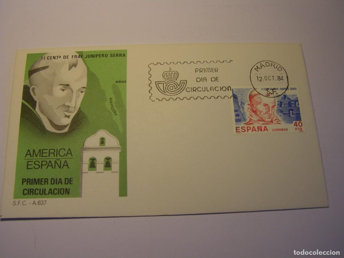 Francobolli: Sobre primer d&iacute;a Fray Jun&iacute;pero Serra. A&ntilde;o 1984.