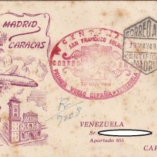 Sellos: SOBRE ALFIL AÉREO 1949 - PRIMER VUELO / MADRID - CARACAS · IV CENTENARIO SAN FRANCISCO SOLANO