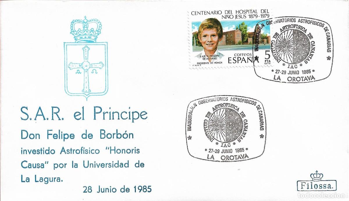 Sellos: PRINCIPE FELIPE DE BORBON ASTROFISICO HONORIS CAUSA LA LAGUNA 1985 MATASELLOS OBSERVATORIOS OROTAVA