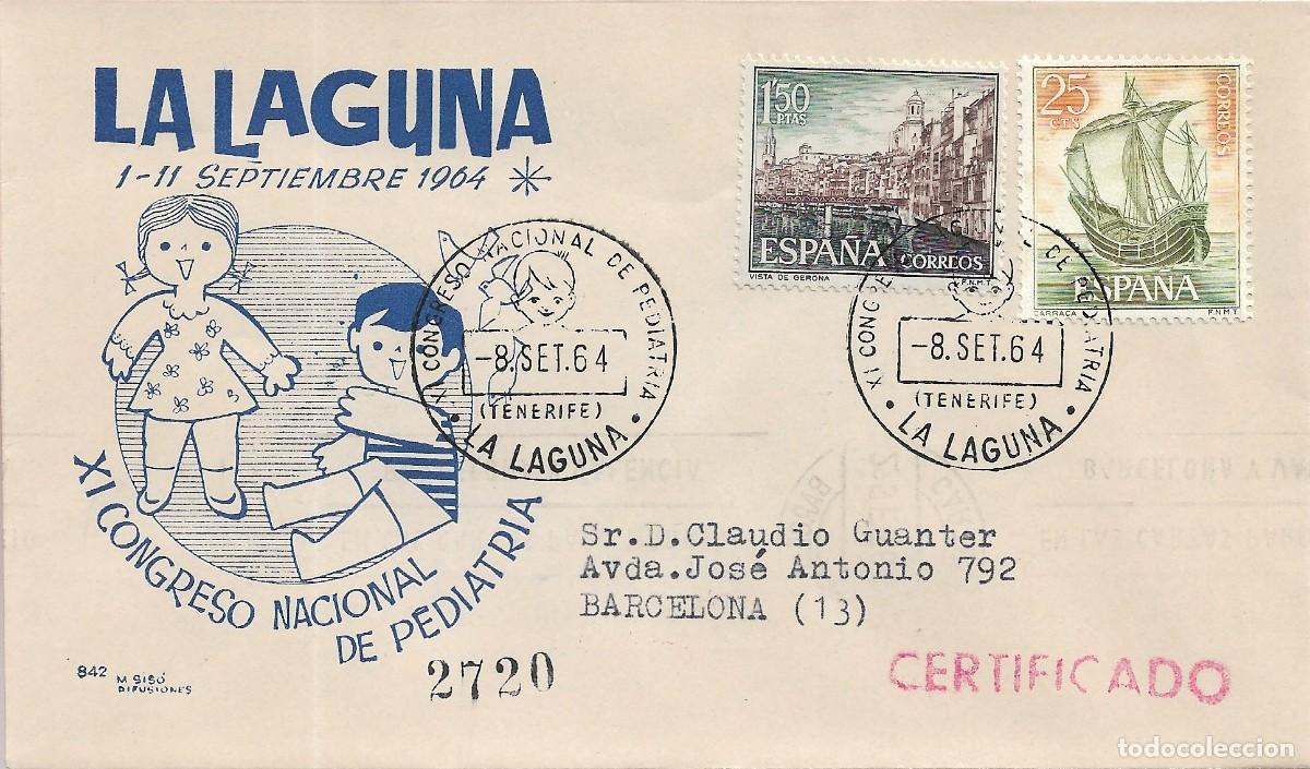 Sellos: MEDICINA PEDIATRIA XI CONGRESO NACIONAL, LA LAGUNA CANARIAS 1964. RARO MATASELLOS SOBRE CIRCULADO MS
