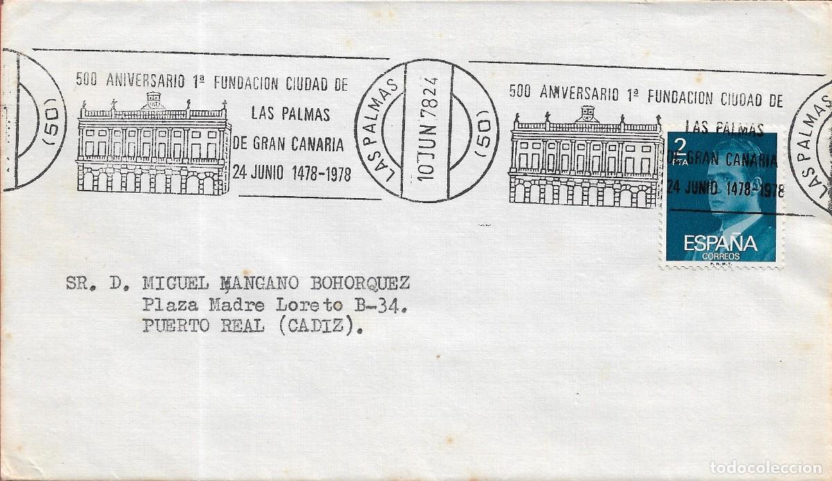Stamps: 500 ANIVERSARIO FUNDACION CIUDAD DE LAS PALMAS (CANARIAS) 1978. RARO MATASELLOS RODILLO EN SOBRE