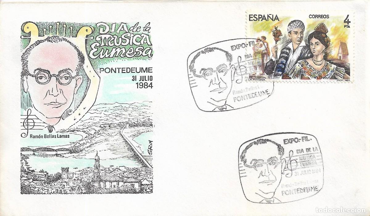 Sellos: DIA MUSICA EUMESA RAMON BELLAS LAMAS, PONTEDEUME (A CORU&Ntilde;A) 1984. MATASELLOS EN RARO SOBRE ILUSTRADO