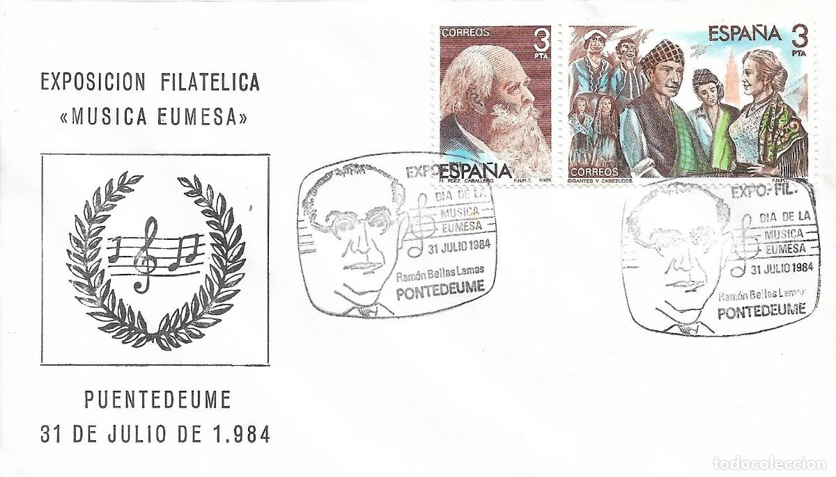 Sellos: DIA MUSICA EUMESA RAMON BELLAS LAMAS, PONTEDEUME (A CORU&Ntilde;A) 1984. MATASELLOS EN RARO SOBRE ILUSTRADO