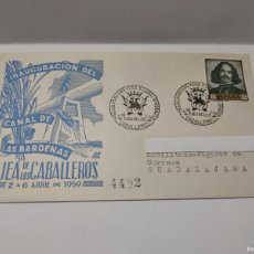Sellos: SOBRE PRIMER DIA - INAUGURACIÓN DEL CANAL DE LAS CÁRDENAS 1959 EJEA DE LOS CABALLEROS- ED. LIMITADA