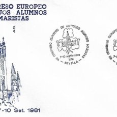 Sellos: MARISTAS VII CONGRESO EUROPEO DE ANTIGUOS ALUMNOS, SEVILLA 1981 MATASELLOS EN SOBRE ALFIL LA GIRALDA