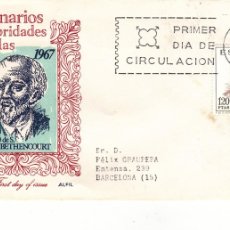 Sellos: SOBRE: 1967 MADRID. CENTENARIOS DE CELEBRIDADES ESPAÑOLAS - PEDRO DE S. BETHENCOURT
