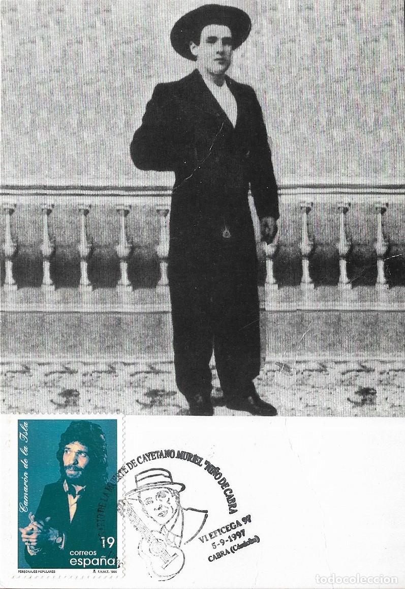 Sellos: MUSICA FLAMENCO CAYETANO MURIEL NI&Ntilde;O DE CABRA 50 ANIV, CABRA (CORDOBA) 1997. MATASELLOS TARJETA RARO