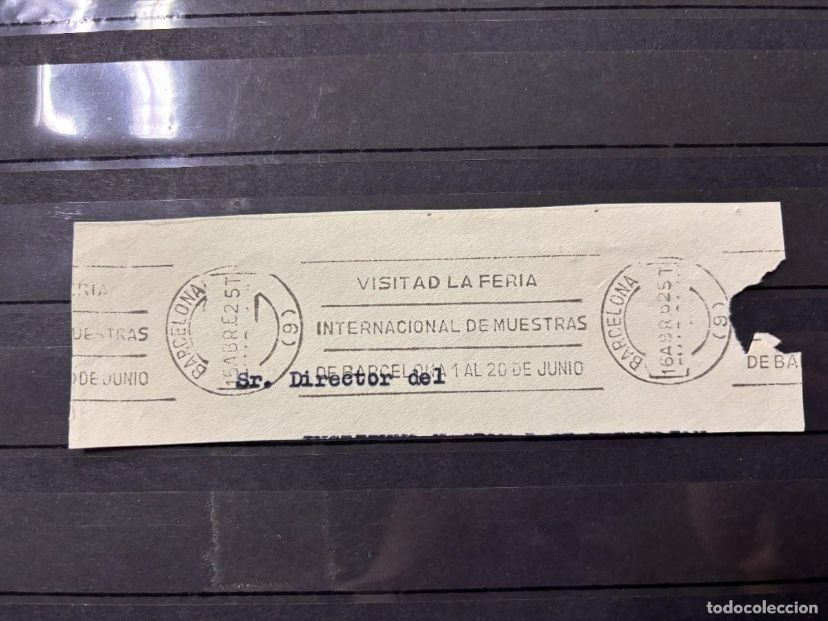 Timbres: FRANQUEO MEC&Aacute;NICO. FERIA INTERNACIONAL DE MUESTRAS DE BARCELONA. BARCELONA, 1962