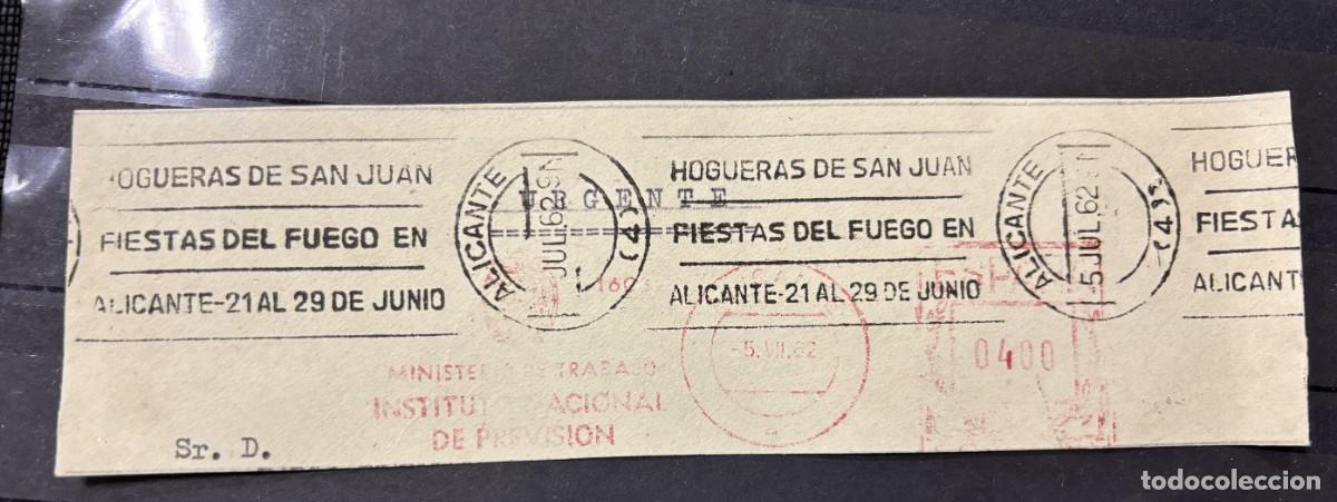 Sellos: FRANQUEO MEC&Aacute;NICO. FIESTAS DEL FUEGO EN ALICANTE. ALICANTE, 1962
