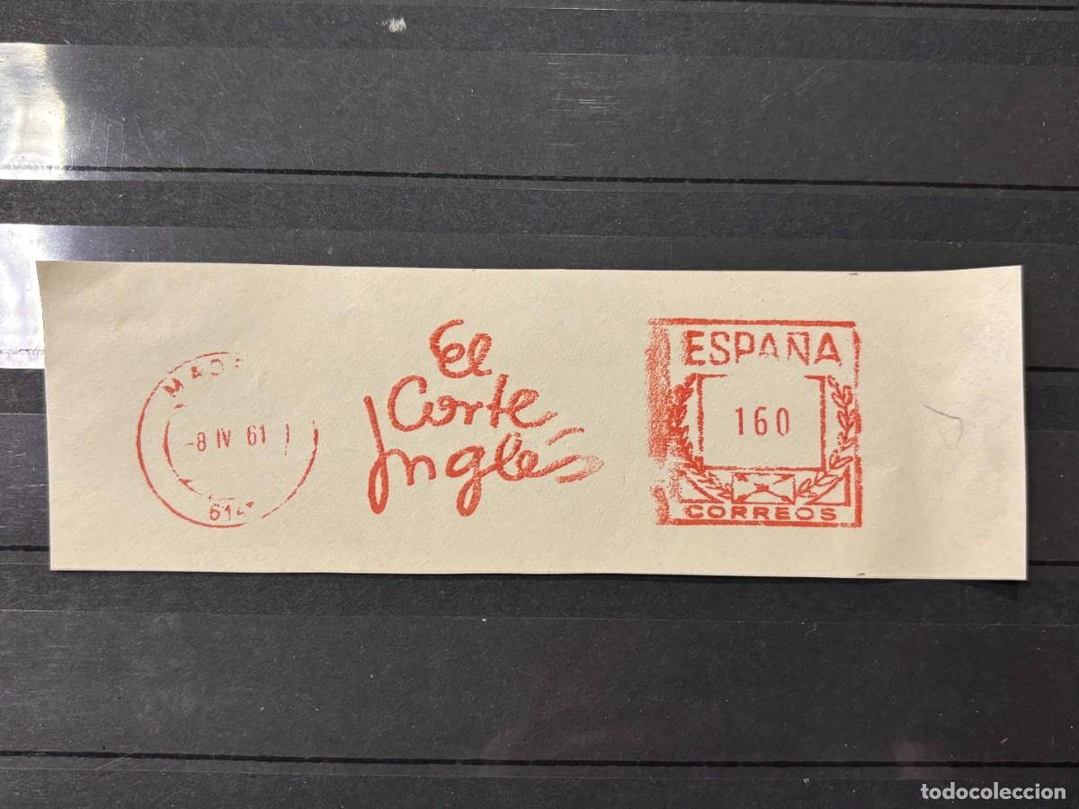Sellos: FRANQUEO MEC&Aacute;NICO. EL CORTE INGL&Eacute;S. MADRID, 1961 - Foto 1