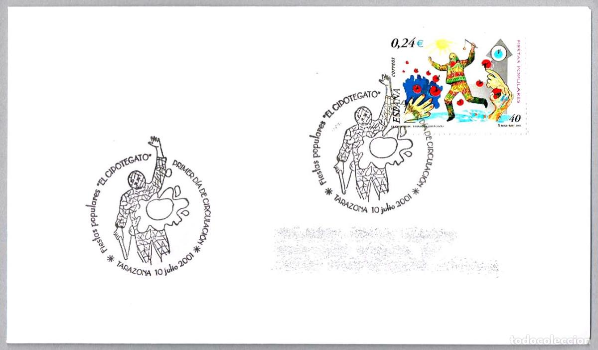 Stamps: Matasellos Primer Dia - FIESTAS POPULARES - EL CIPOTEGATO. Tarazona, Zaragoza, Aragon, 2001