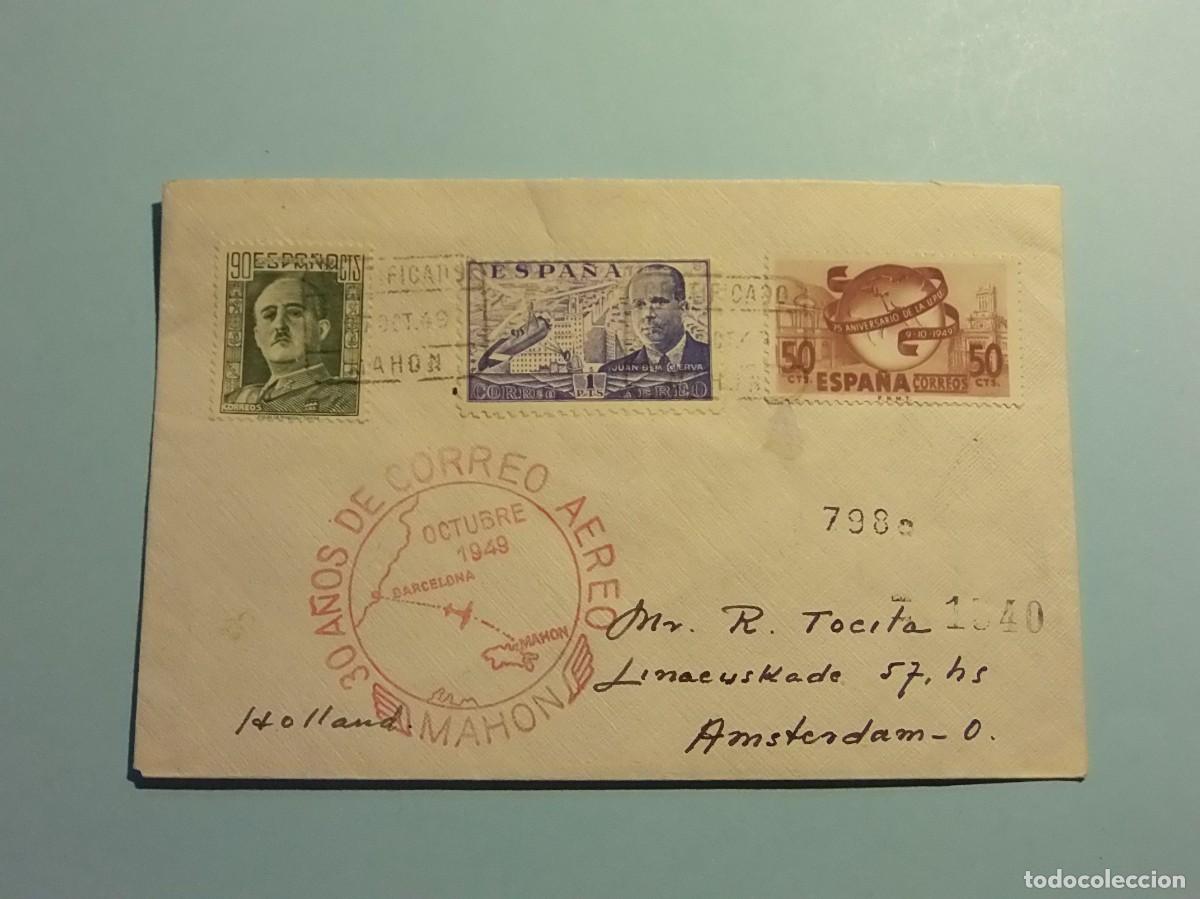 Francobolli: MATASELLO AVIACI&Oacute;N - CERTIFICADO MAHON-AMSTERDAM 1949 - 30 A&Ntilde;OS CORREO AEREO - EDIFIL 884, 1000,