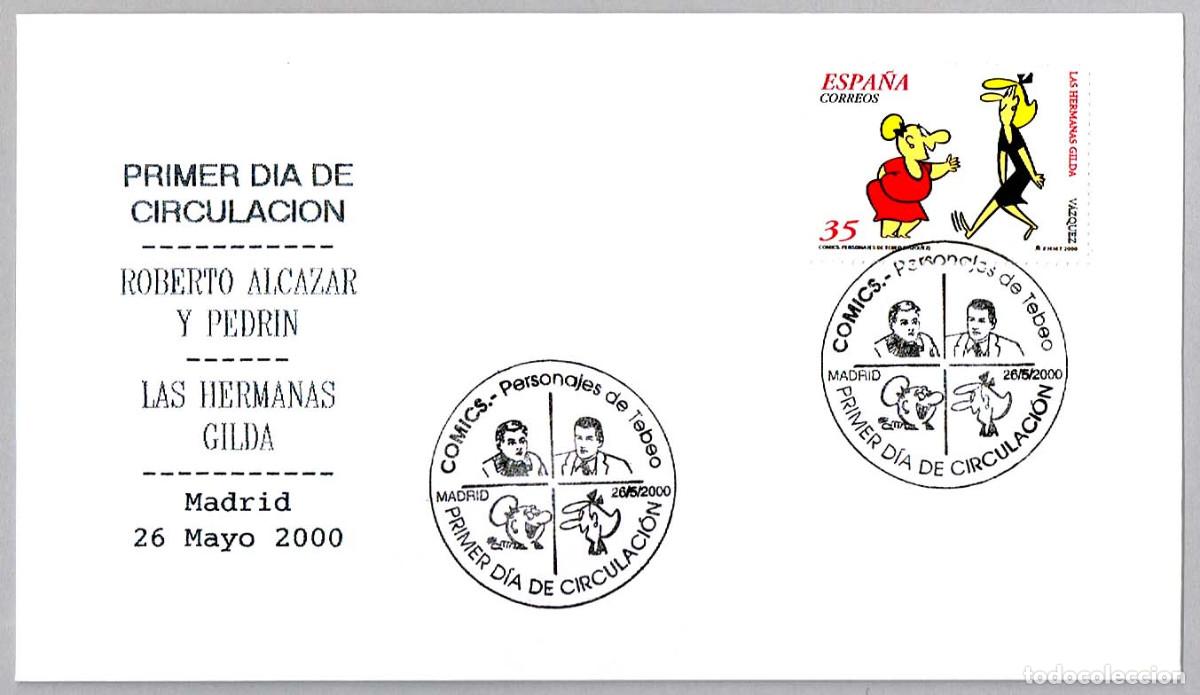 Sellos: Matasellos Primer Dia - COMIC - LAS HERMANAS GILDA. Madrid 2000 - Foto 1