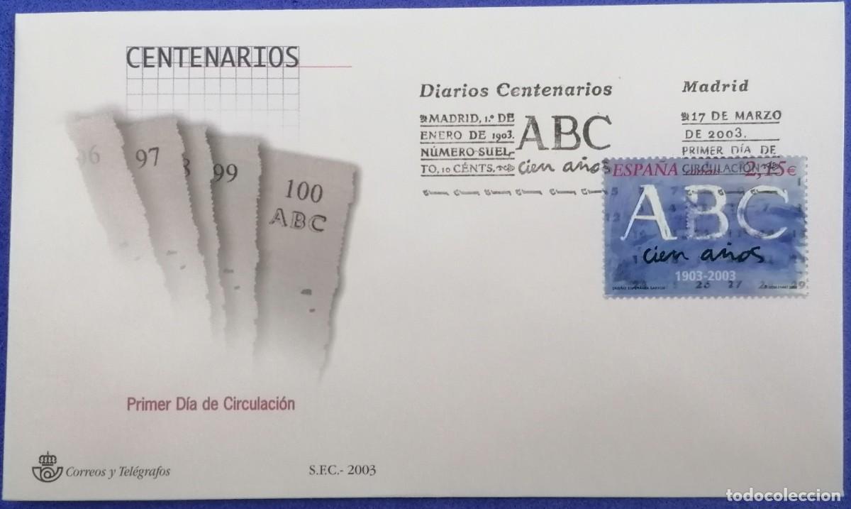 Sellos: SOBRE PRIMER DIA ESPA&Ntilde;A &rdquo;CENTENARIO DIARIO ABC 2003&rdquo; COMPLETA - Foto 1