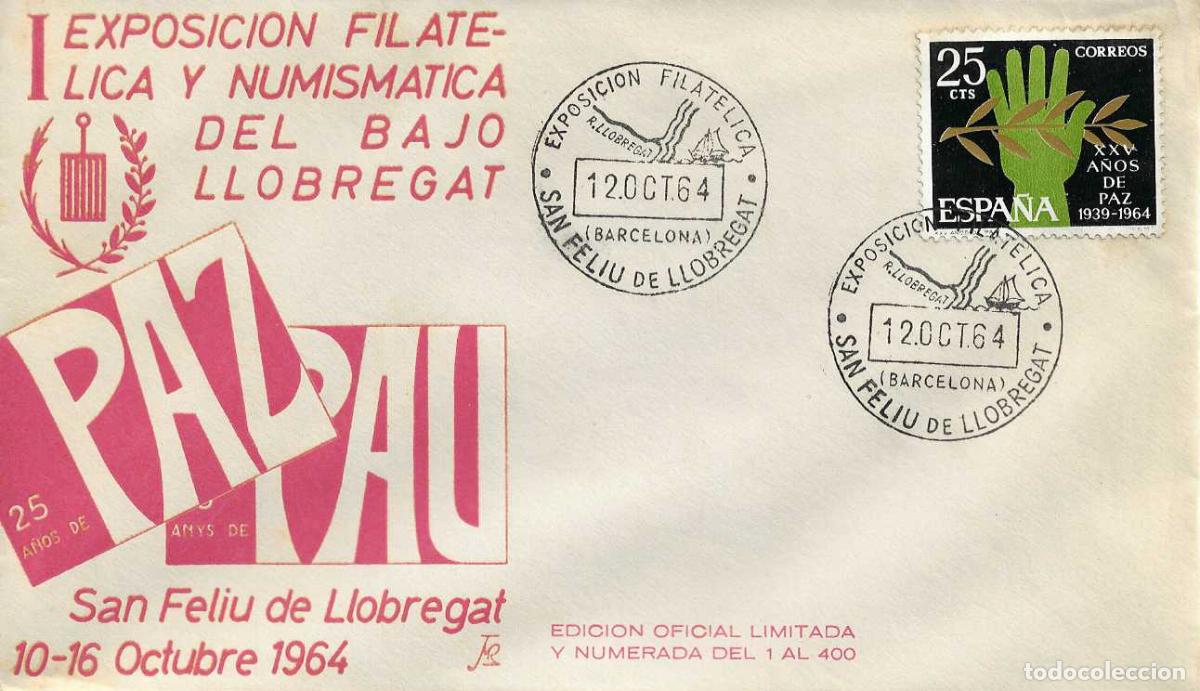 Sellos: 25 A&Ntilde;OS DE PAZ EXPOSICION BAJO LLOBREGAT, SAN FELIU (BARCELONA) 1964. MATASELLOS SOBRE EO ROSA RARO