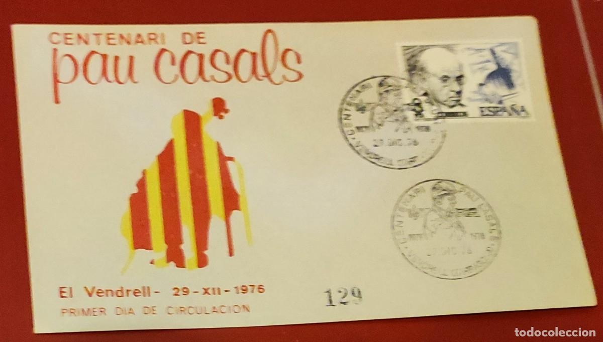 Sellos: VENDRELL - 1976 - PAU CASALS - CENTENARI - SOBRE PRIMER DIA CIRCULACION - MATASELLADO - NUEVO