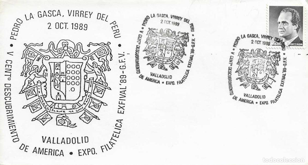 Sellos: DESCUBRIMIENTO AMERICA V CENT PEDRO LA GASCA VIRREY DEL PERU, VALLADOLID 1989. MATASELLOS RARO SOBRE