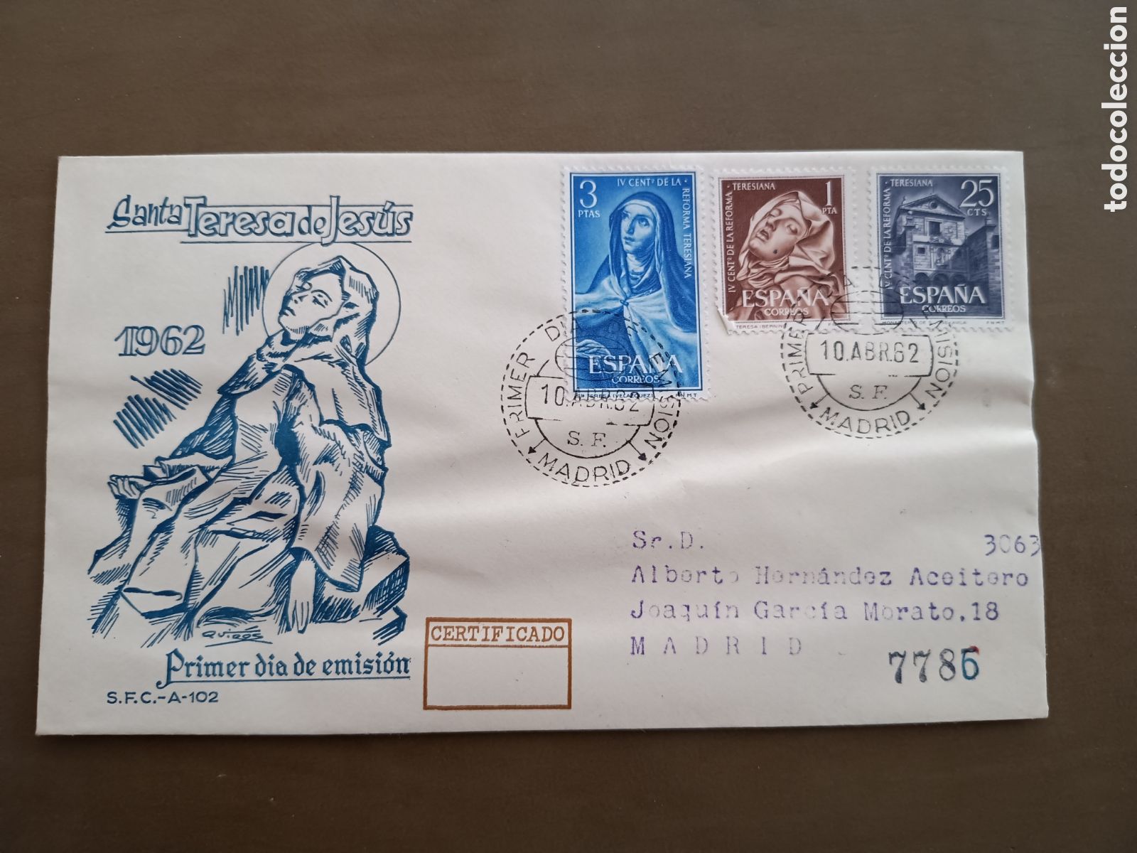 Sellos: IV CENTENARIO REFORMA TERESIANA - SANTA TERESA DE JES&Uacute;S - 10 ABRIL 1962 - CIRCULADO