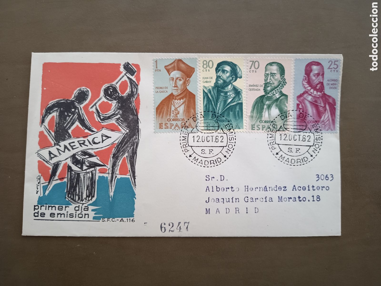 Sellos: AM&Eacute;RICA - 12 OCTUBRE 1962 - CIRCULADO