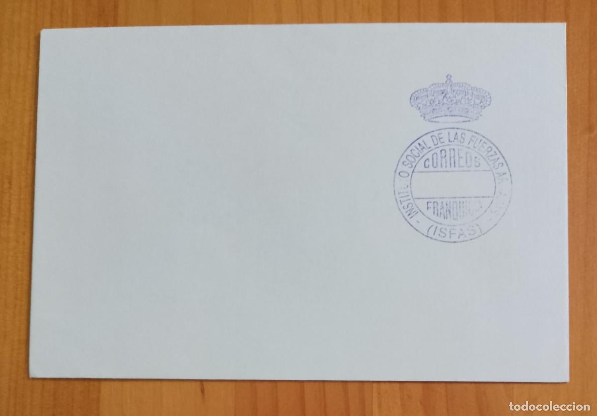 Sellos: SOBRE SIN CIRCULAR CON MATASELLO DEL INSTITUTO SOCIAL DE LAS FUERZAS ARMADAS, ISFAS