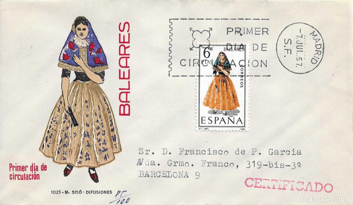 Selos: TRAJE DE BALEARES TRAJES TIPICOS ESPA&Ntilde;OLES 1967 (EDIFIL 1773) EN SOBRE PRIMER DIA CIRCULADO MS RARO