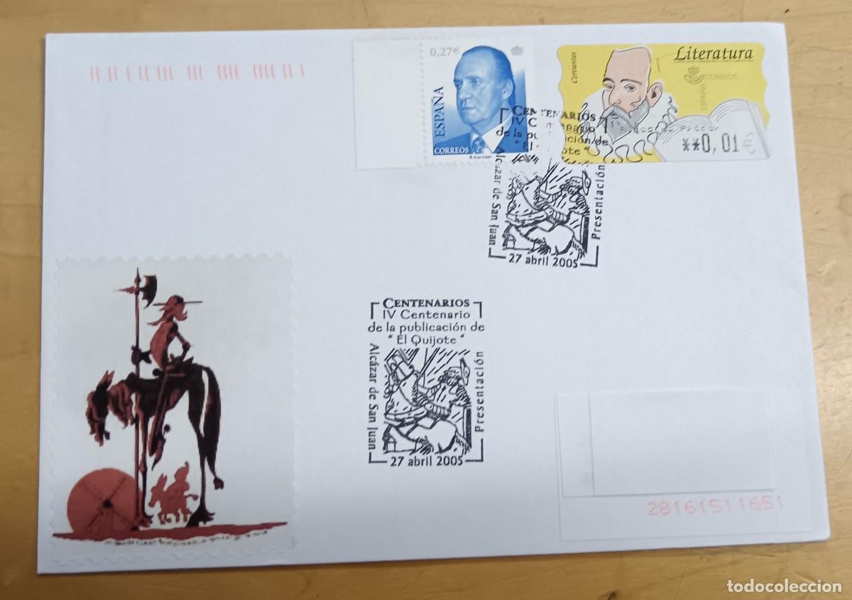 Sellos: MATASELLOS IV CENTENARIO DE LA PUBLICACI&Oacute;N DE EL QUIJOTE ALCAZ&Aacute;R DE SAN JUAN A&Ntilde;O 2005 16,5X11,5 CM.