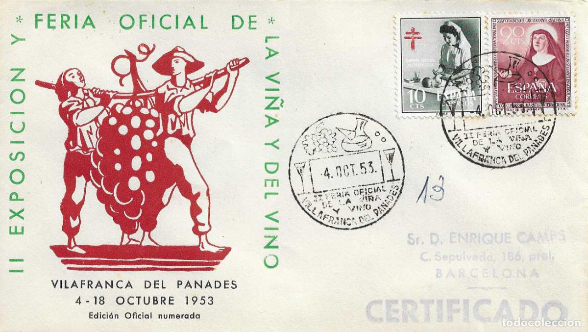 Sellos: VINO II FERIA VI&Ntilde;A VILLAFRANCA DEL PANADES (BARCELONA) 4 OCTUBRE 1953. MATASELLOS SOBRE CIRCULADO EO