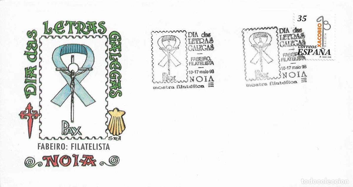 Sellos: FABEIRO FILATELISTA DIA DAS LETRAS GALEGAS, NOIA NOYA (CORU&Ntilde;A) 1998. MATASELLOS RARO SOBRE ILUSTRADO