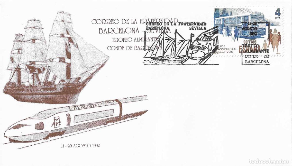 Sellos: TRENES FERROCARRIL BARCOS CORREO FRATERNIDAD BARCELONA-SEVILLA 1992. MATASELLOS RARO SOBRE ILUSTRADO