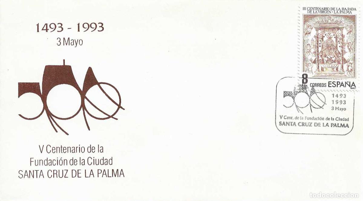 Briefmarken: V CENTENARIO FUNDACION DE LA CIUDAD, SANTA CRUZ DE LA PALMA (CANARIAS) 1993 MATASELLOS EN RARO SOBRE