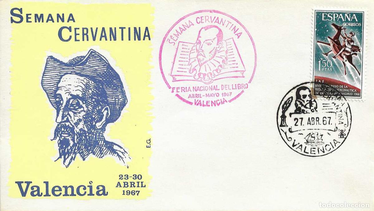Francobolli: DON QUIJOTE CERVANTES SEMANA CERVANTINA, VALENCIA 27 ABRIL 1967. MATASELLOS Y MARCA SOBRE EG MOD 2