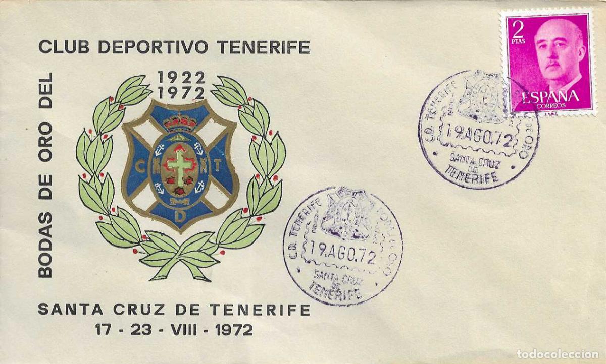 Selos: FUTBOL BODAS ORO C D TENERIFE, SANTA CRUZ TENERIFE (CANARIAS) 19 AGOSTO 1972. MATASELLOS RARO SOBRE