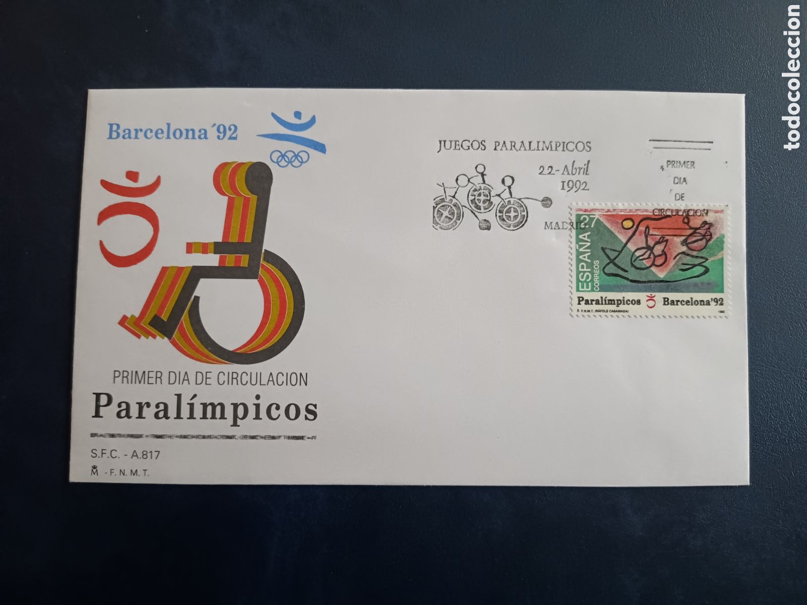 Sellos: SOBRE PRIMER D&Iacute;A - BARCELONA 92 PARAL&Iacute;MPICOS - 22 DE ABRIL DE 1992