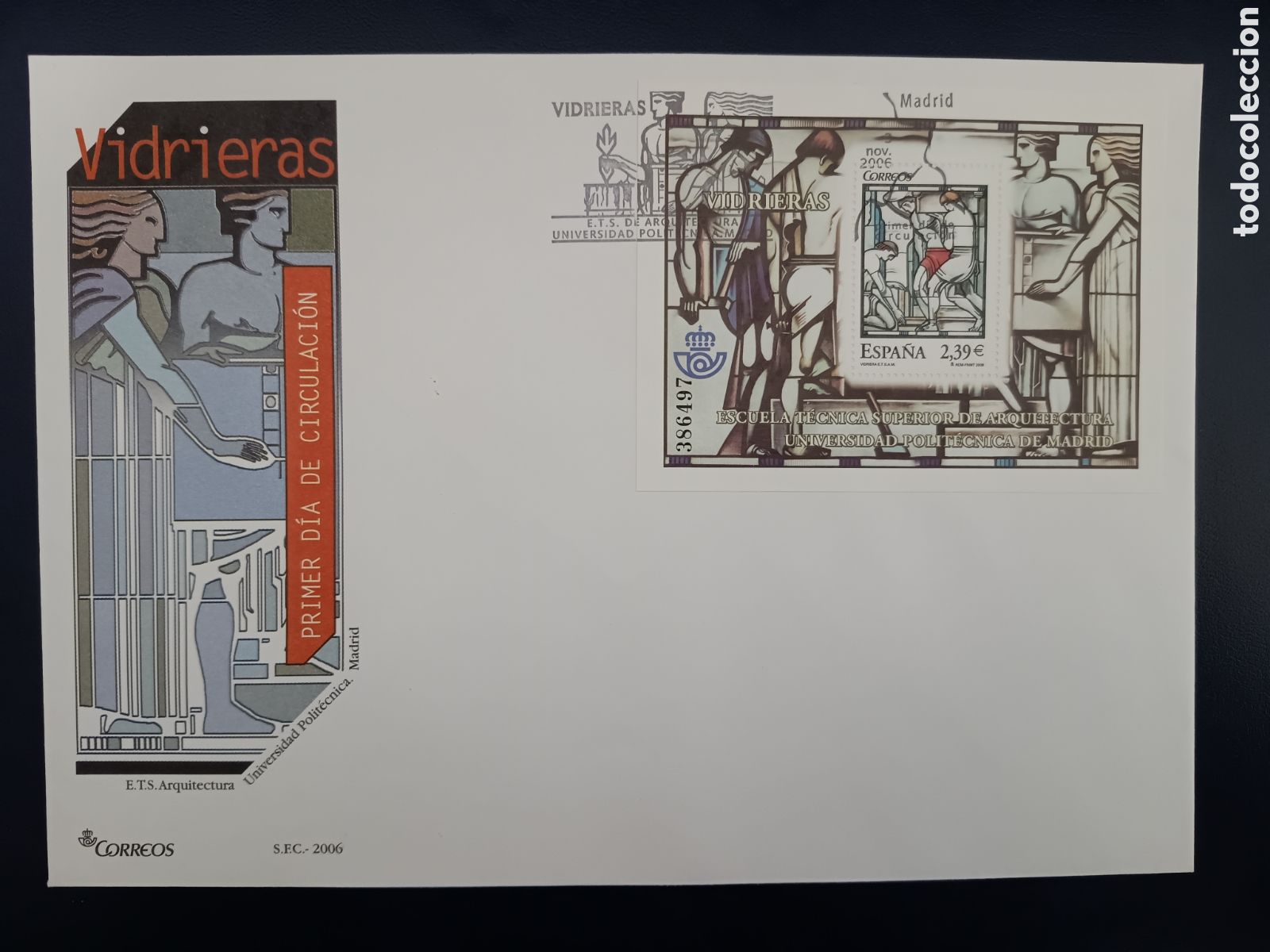 Stamps: SOBRE PRIMER D&Iacute;A - VIDRIERAS - E.T.S. ARQUITECTURA UNIV. POLITECNICA MADRID - 3 DE NOVIEMBRE DE 2006