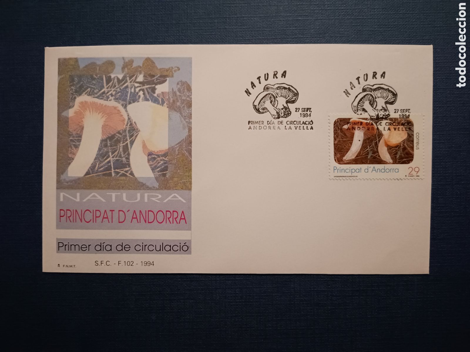 Stamps: ANDORRA - SOBRE PRIMER DIA - 27 SEPTIEMBRE 1994- NATURA - HYGROPHORUS GLIOCYCLUS