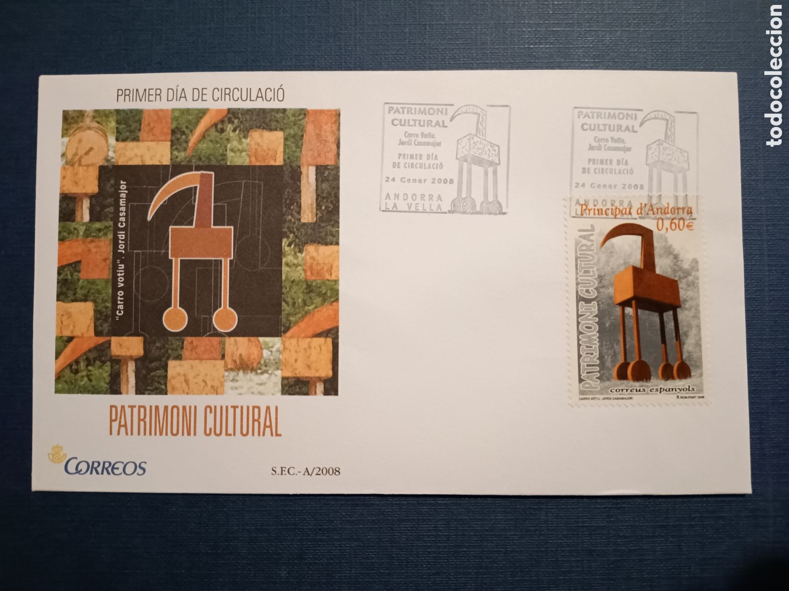 Selos: ANDORRA - SOBRE PRIMER DIA - 24 GENER 2008 - PATRIMONI CULTURAL - CARRO VOTIU - JORDI CASAMAJOR