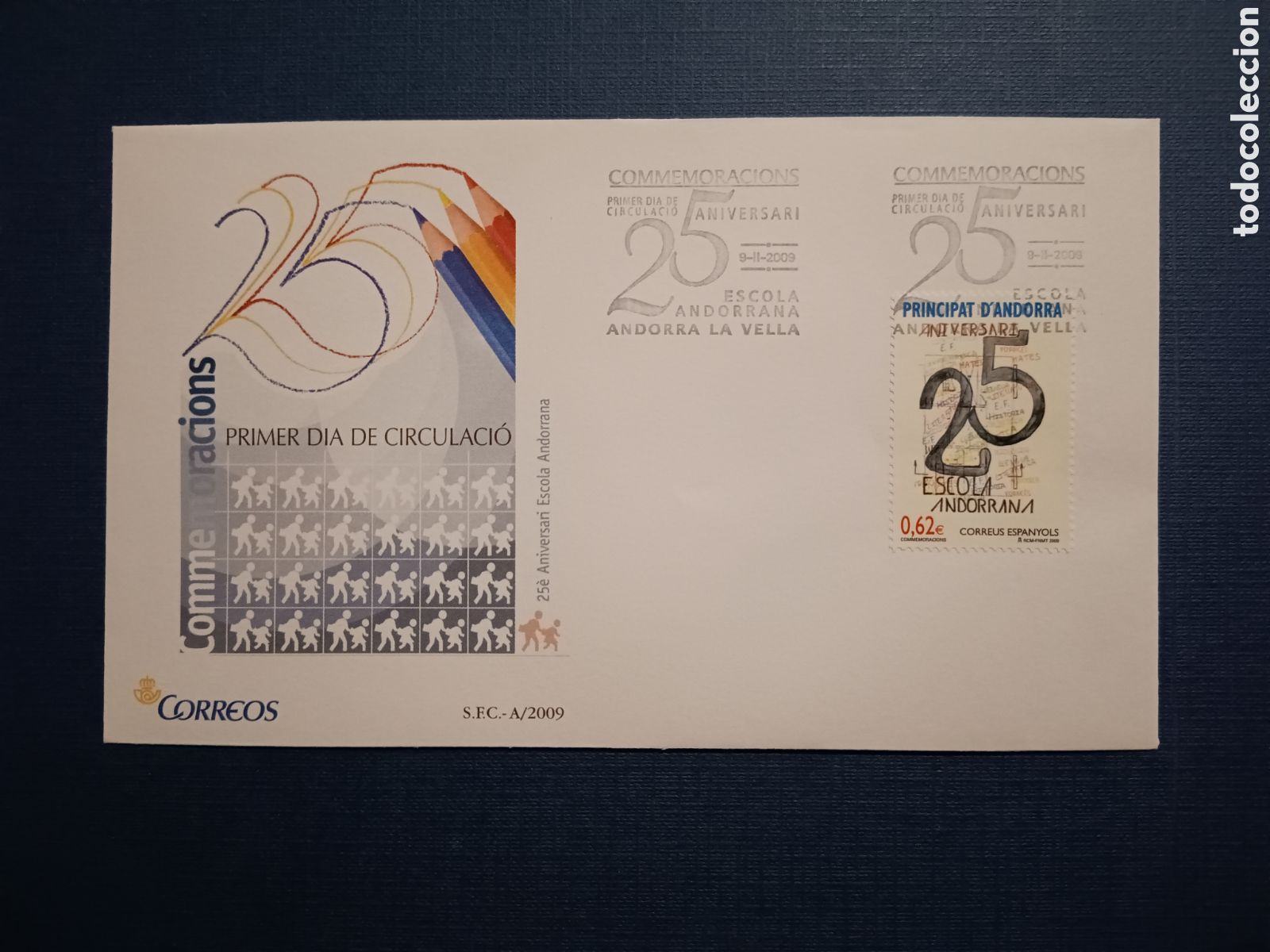 Stamps: ANDORRA - SOBRE PRIMER DIA - 9 FEBRERO 2009 - COMMEMORACIONS - 25 ANIVERSARI ESCOLA ANDORRANA