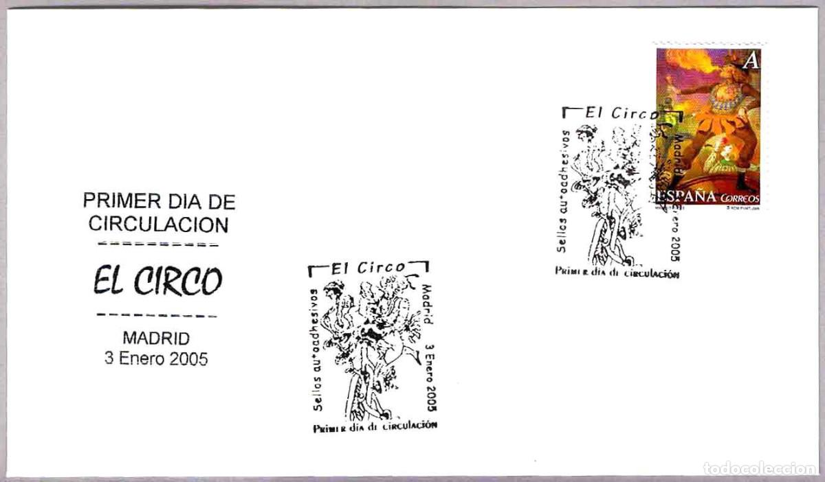 Sellos: Matasellos Primer Dia EL CIRCO. Madrid 2005 - Foto 1