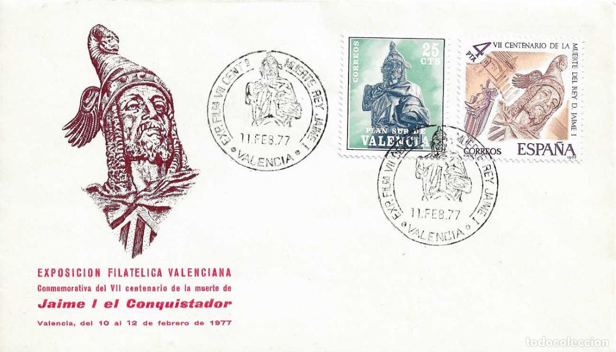 Sellos: REY JAIME I EXPOSICION VII CENTEN MUERTE, VALENCIA 11 FEBRERO 1977. MATASELLOS RARO SOBRE ILUSTRADO