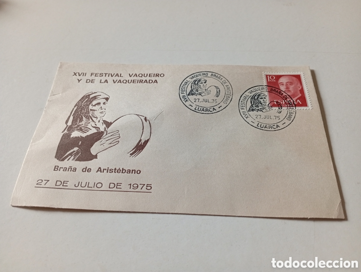 Sellos: Sobre primer d&iacute;a de circulaci&oacute;n XVIl Festival Vaqueiro y de la Vaqueirada 1975