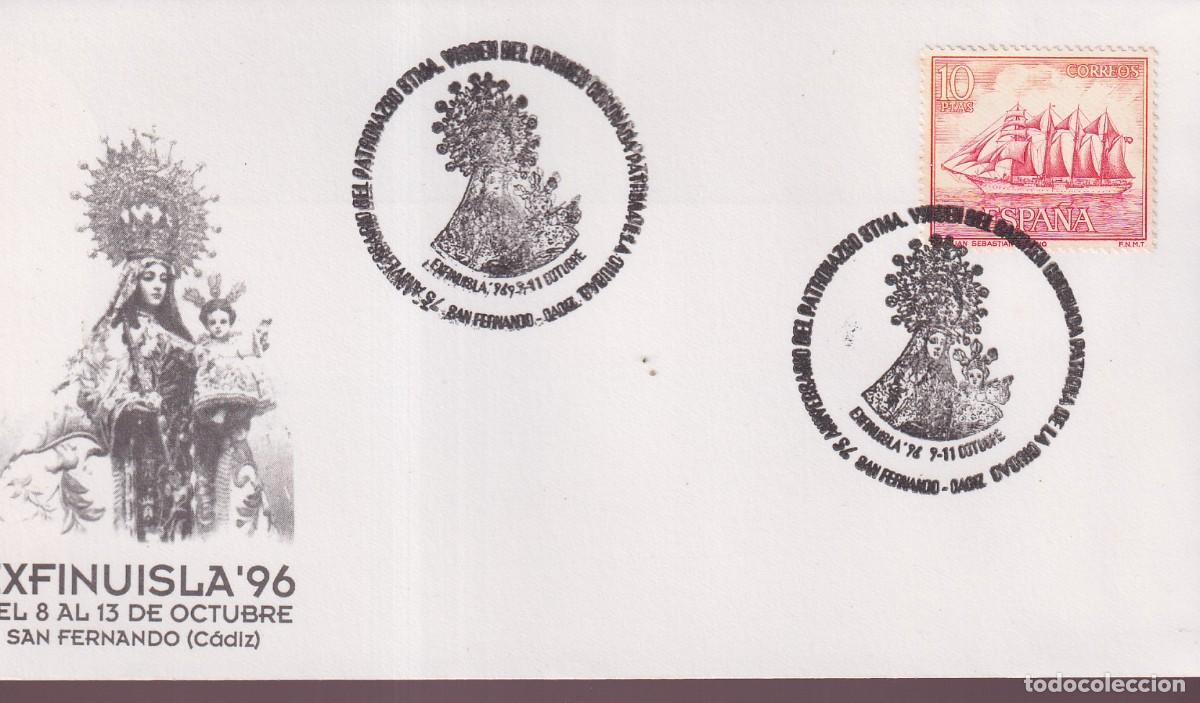 Sellos: SAN FERNANDO - CADIZ - EXFINUISLA 1996 - 75 ANIVERSARIO PATRONAZGO STMA VIRGEN DEL CARMEN