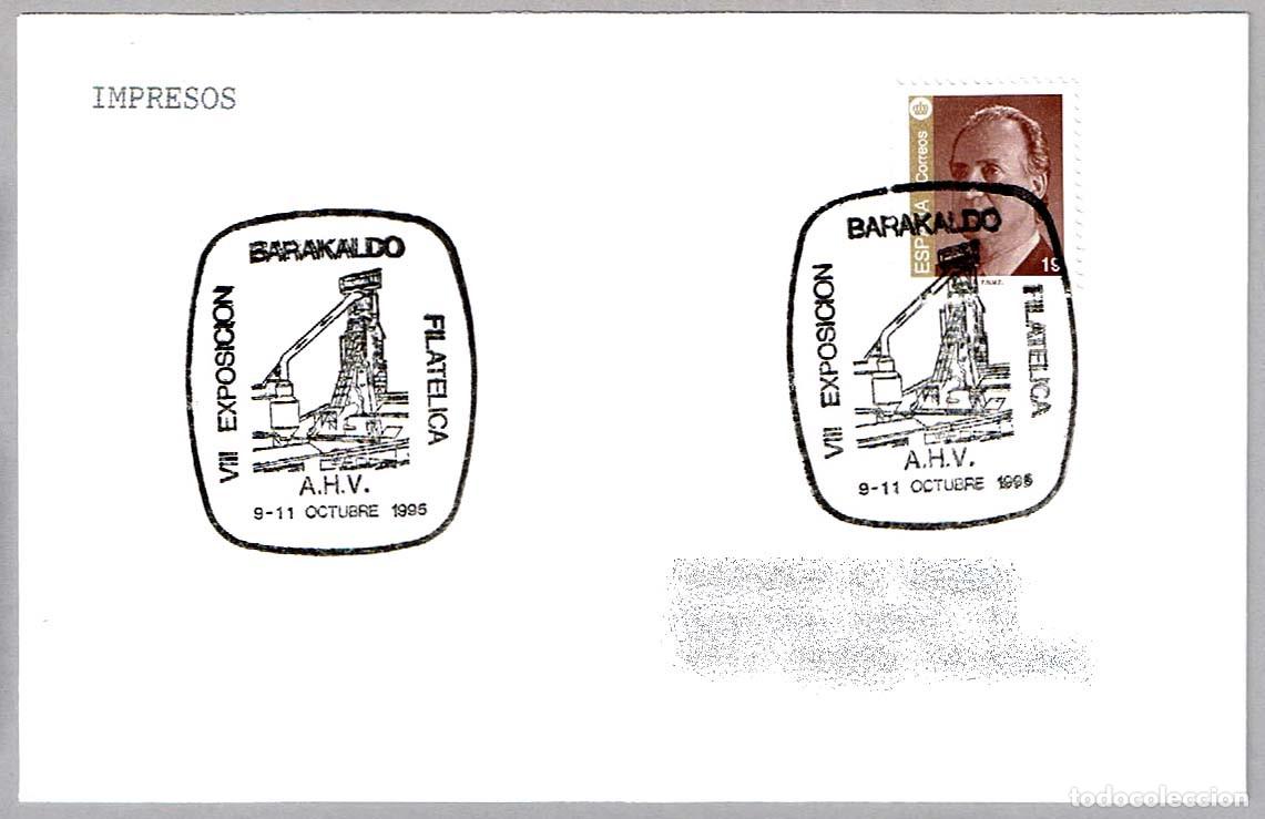 Sellos: Matasellos VIII EXP. FIL. ALTOS HORNOS A.H.V. Barakaldo, Vizcaya, 1995
