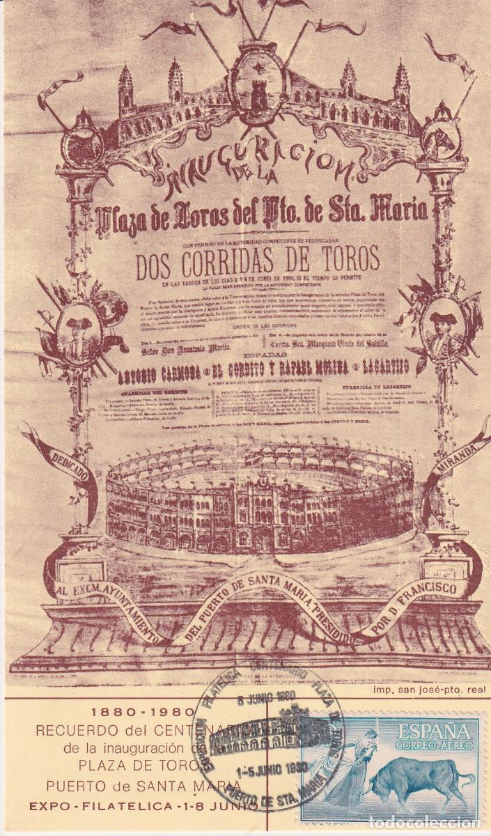 Sellos: PUERTO DE SANTA MARIA - EXPOSICION FILATELICA CENTENARIO PLAZA DE TOROS 1880-1980 - FOTO ADIC.