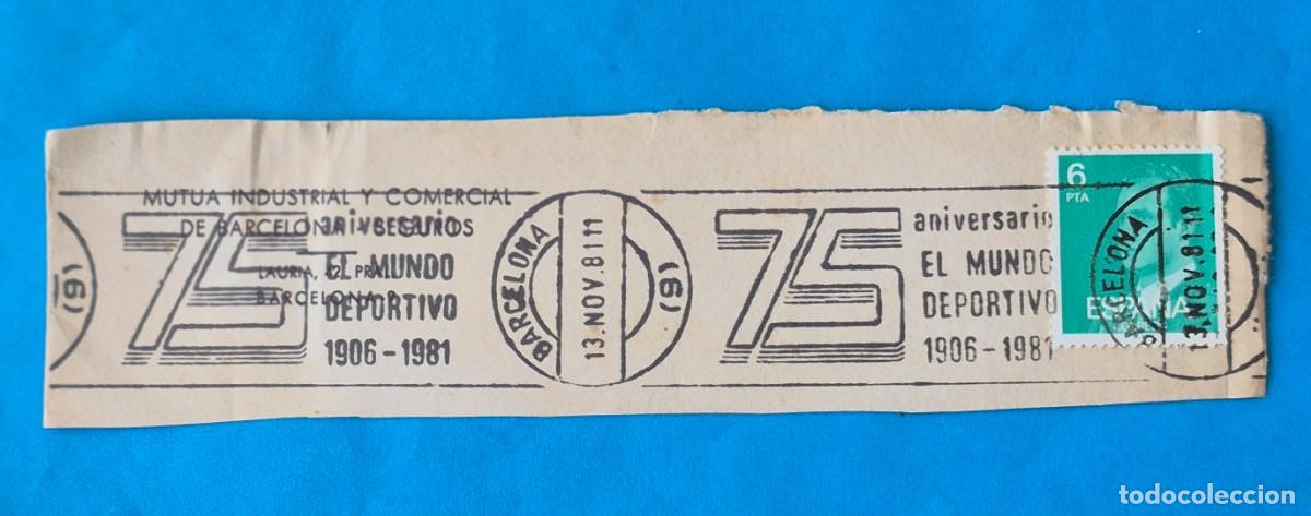 Sellos: MATASELLOS RODILLO-75 ANIVERSARIO EL MUNDO DEPORTIVO 1906 / 1981-BARCELONA 1981