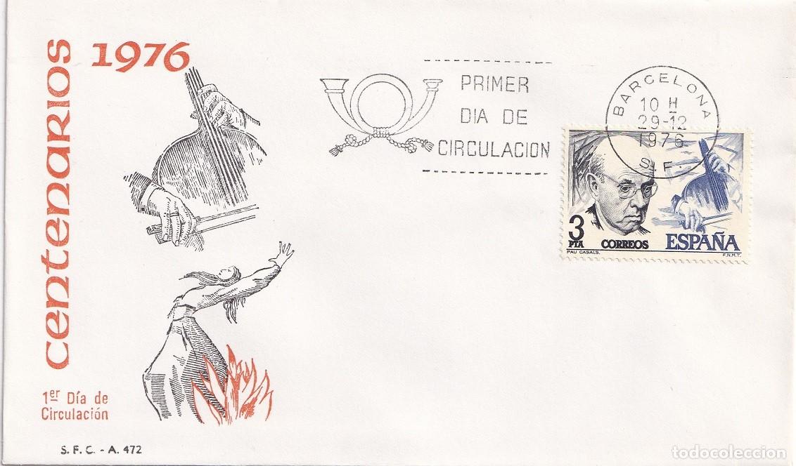 Sellos: SPD Barcelona 1976 Centenarios - Personajes famosos M&uacute;sicos &middot; Pau Casals - Primer d&iacute;a circulaci&oacute;n