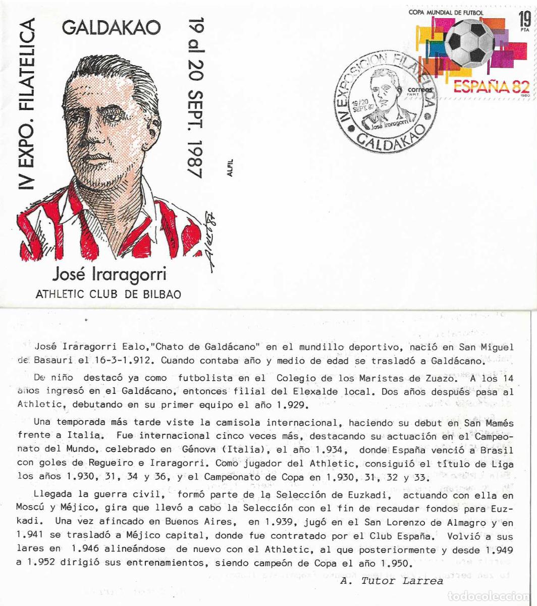 Francobolli: DEPORTES FUTBOL JOSE IRARAGORRI IV EXPOSICION, GALDAKAO (VIZCAYA) 1987 MATASELLOS SOBRE+TARJETA RARO