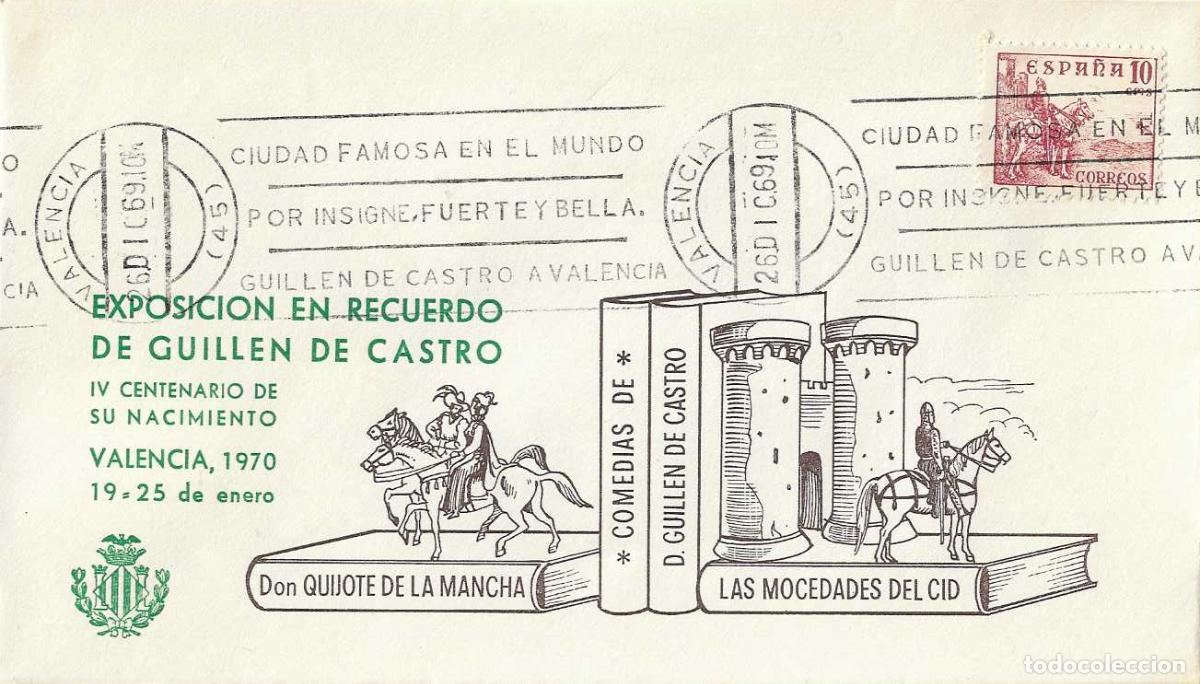 Sellos: GUILLEN DE CASTRO CIUDAD FAMOSA EN EL MUNDO, VALENCIA 1970. MATASELLOS RODILLO RARO SOBRE ILUSTRADO