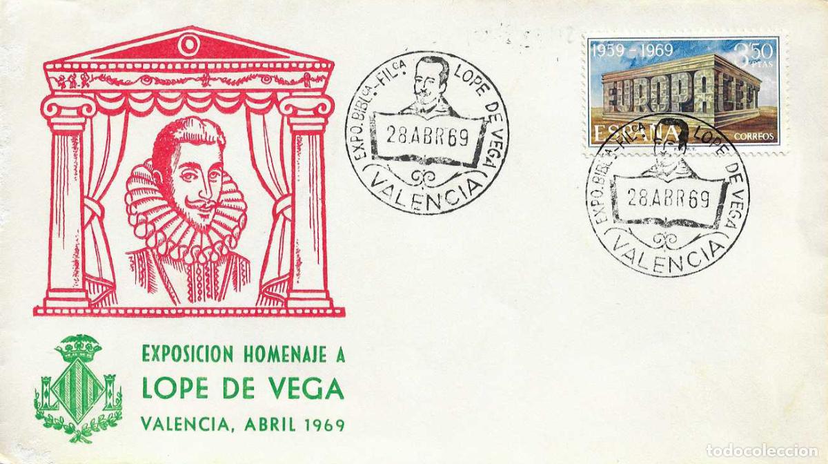 Sellos: LOPE DE VEGA EXPOSICION HOMENAJE, VALENCIA 28 ABRIL 1969. MATASELLOS EN SOBRE ILUSTRADO RARO ASI