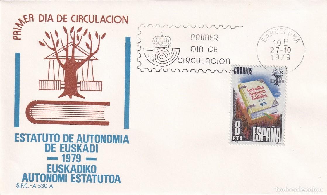 Sellos: SPD Barcelona 1979 - Estatuto de Autonom&iacute;a de Euskadi Euskadiko Autonomi Estatutoa - Primer d&iacute;a FDC